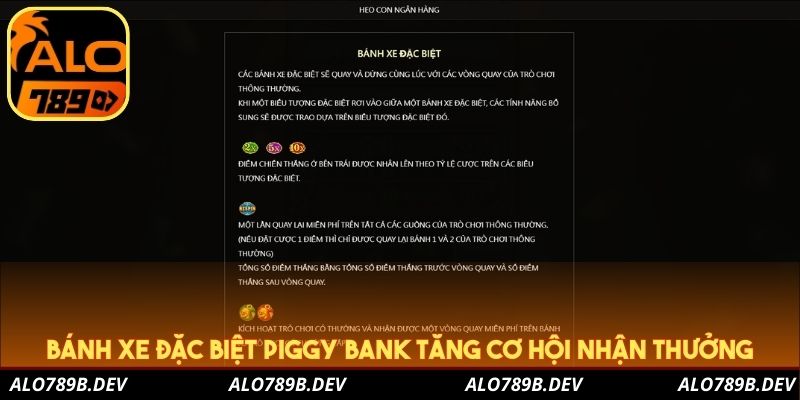 Bánh xe đặc biệt Piggy Bank tăng cơ hội nhận thưởng