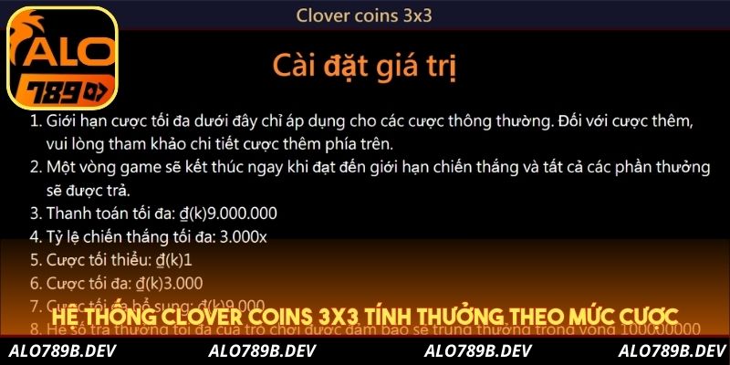Hệ thống Clover Coins 3x3 tính thưởng theo mức cược