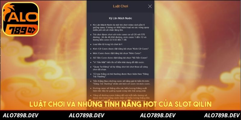 Luật chơi và những tính năng hot của Slot Qilin