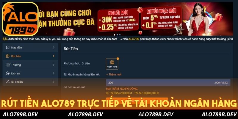 Rút tiền Alo789 trực tiếp về tài khoản ngân hàng