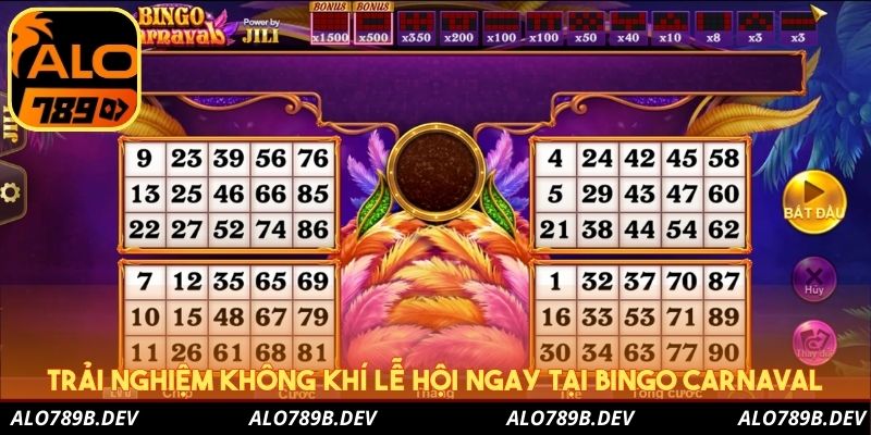 Trải nghiệm không khí lễ hội ngay tại Bingo Carnaval
